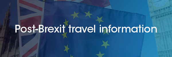 Post-Brexit travel information